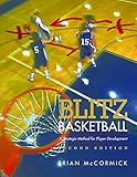 Blitz Basketball A Strategic Method For Youth Basketball Skill Development English Edition