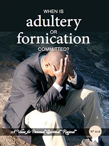 When Is Adultery Or Fornication Committed? book cover