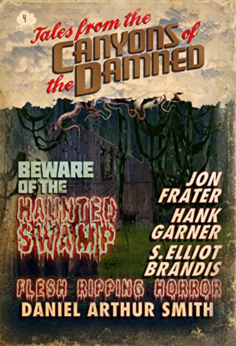 Tales from the Canyons of the Damned: No. 4 book cover