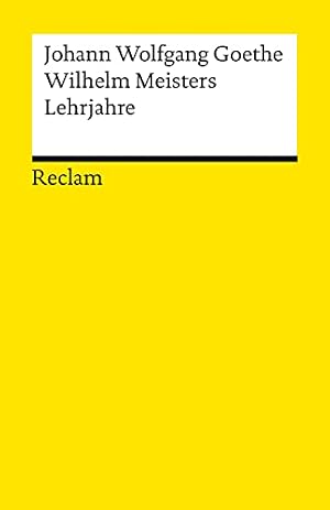 Wilhelm Meisters Lehrjahre Johann Wolfgang Goethe