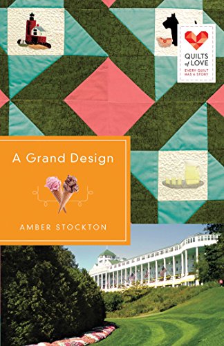 A Grand Design (By: Amber Stockton,Tiffany Amber Stockton) cover