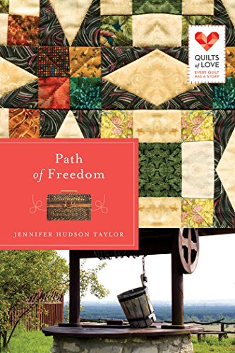 Path of Freedom (By: Jennifer Hudson Taylor) cover