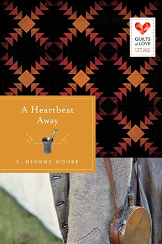 A Heartbeat Away (By: S. Dionne Moore) cover