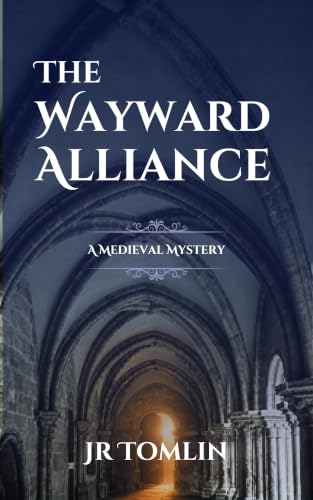 The Wayward Alliance / The Templar's Cross book cover