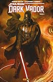 Star Wars Dark Vador 2015 T02 Ombres Et Mensonges Star Wars Dark Vador T 2