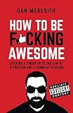 How To Be Fcking Awesome English Edition