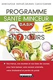 Programmes Sant%C3%A9 D.a.s.h En 7 Jours