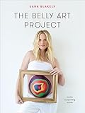 The Belly Art Project Moms Supporting Moms English Edition