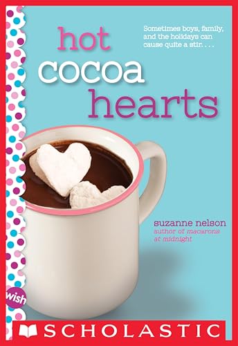 Hot Cocoa Hearts (By: Suzanne Nelson) cover