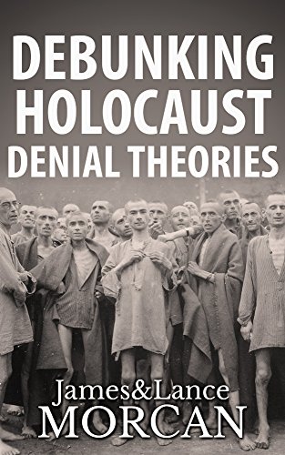 Debunking Holocaust Denial Theories book cover