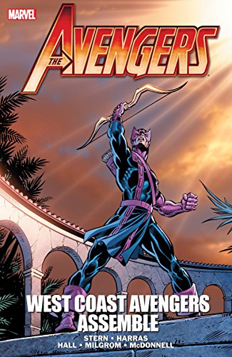 West Coast Avengers: Assemble (By: Roy Thomas,Roger Stern,Bob Harras,Bob Hall) cover