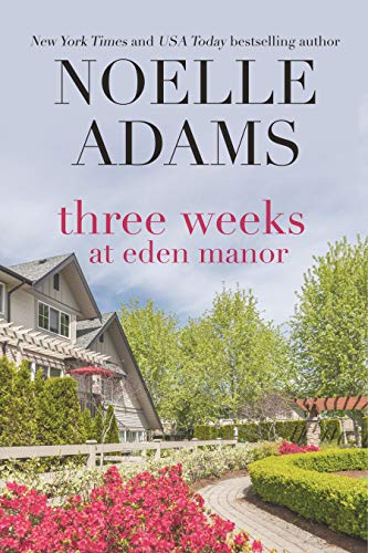 Three Weeks at Eden Manor book cover