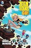Teen Titans Go 20042008 Vol 2 Heroes On Patrol English Edition