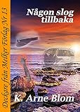 Ngon Slog Tillbaka Deckare Frn Melker Frlag Book 13 Swedish Edition
