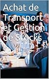 Achat De Transport Et Gestion De Stocks Logistique T 2