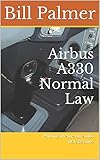 Airbus A330 Normal Law Putting Flybywire Into Perspective