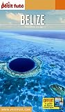 Guide Belize 2017 Petit Fut