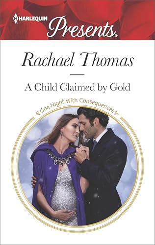 A Child Claimed by Gold (By: Rachael Thomas) cover