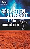 L'%C3%A9t%C3%A9 Meurtrier (folio Policier T. 20)