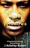 Smiling Through Dirty Windows English Edition