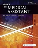 Kinns The Medical Assistant An Applied Learning Approach English Edition