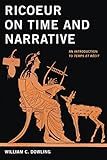 Ricoeur On Time And Narrative An Introduction To Temps Et Rcit English Edition