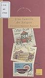 Une Famille De Sa%C3%AFgon (carnet De Voyage)