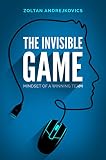 The Invisible Game Mindset Of A Winning Team Esports Competitive Gaming Dota 2 League Of Legends Csgo English Edition