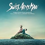 Swiss Army Man Soundtrack