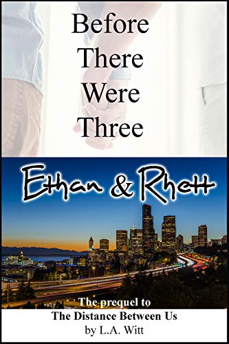 Before There Were Three: Ethan & Rhett book cover