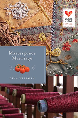 Masterpiece Marriage (By: Gina Welborn) cover