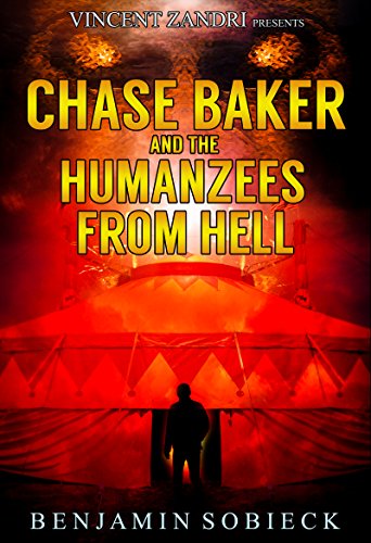 Chase Baker & the Humanzees from Hell book cover