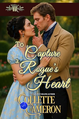 To Capture a Rogue's Heart / To Tame a Scoundrel’s Heart book cover