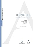 Le Contrle Fiscal Aspects Pratiques Et Actualits
