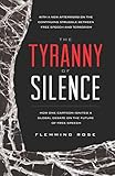 The Tyranny Of Silence English Edition