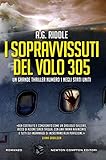 I Sopravvissuti Del Volo 305 Enewton Narrativa Italian Edition