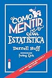 Como Mentir Com Estatstica Portuguese Edition