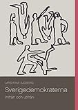 Sverigedemokraterna Inifrn Och Utifrn Swedish Edition