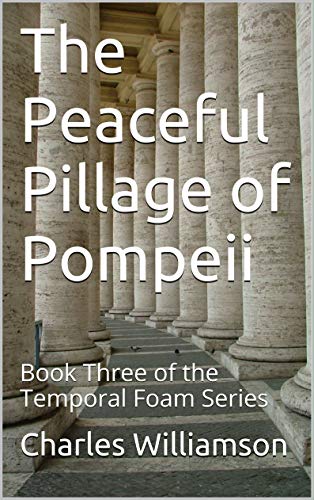 The Peaceful Pillage of Pompeii book cover