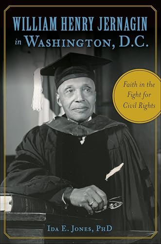 William Henry Jernagin in Washington, D.C.: Faith in the Fight for Civil Rights book cover