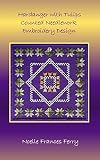 Hardanger With Tulips Counted Hardanger Needlework Embroidery Design Noelle Frances Designs Book 6 English Edition
