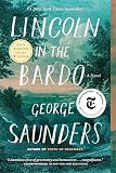 Lincoln In The Bardo A Novel English Edition