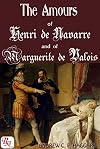 The Armours of Henri De Navarre and Marguerite De Valois