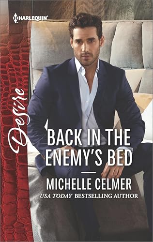 Back in the Enemy's Bed (By: Michelle Celmer) cover