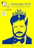 Antologia 2016 Premio Nebbia Racconti Umoristici Dedicati A Milano Mignon Italian Edition