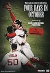 Four Days in October [2010 ESPN 30 for 30 Documentary Film]