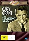 Cary Grant: The Leading Man [2007 film]