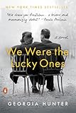 We Were The Lucky Ones A Novel