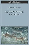 Il Cacciatore Celeste Italian Edition