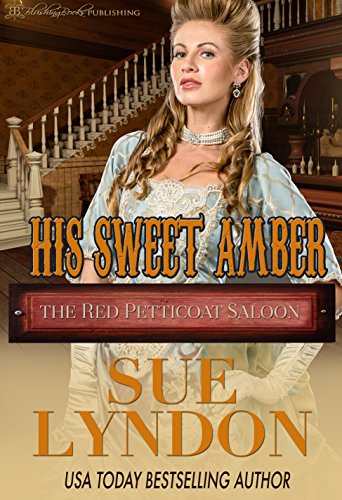 His Sweet Amber (By: Sue Lyndon) cover